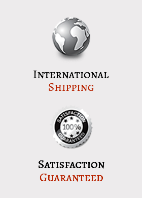 International Shipping. Satisfaction Guaranteed